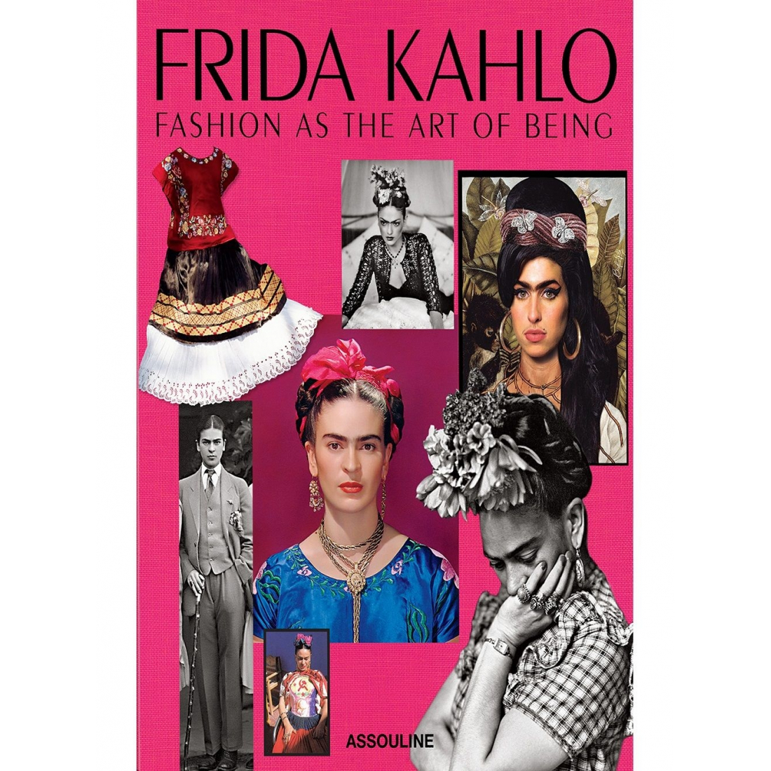 'Frida Kahlo: Fashion As The Art Of Being' Book