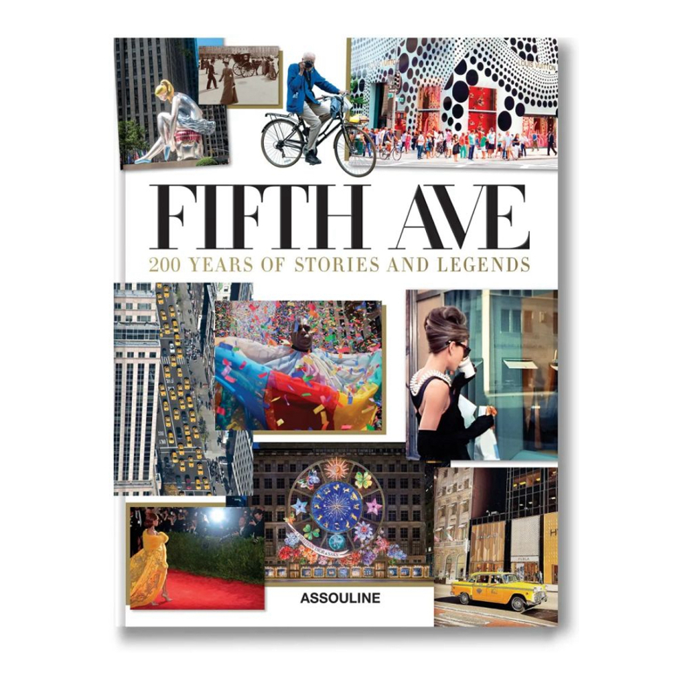 'Fifth Avenue: 200 Years Of Stories And Legends Hardcover' Book
