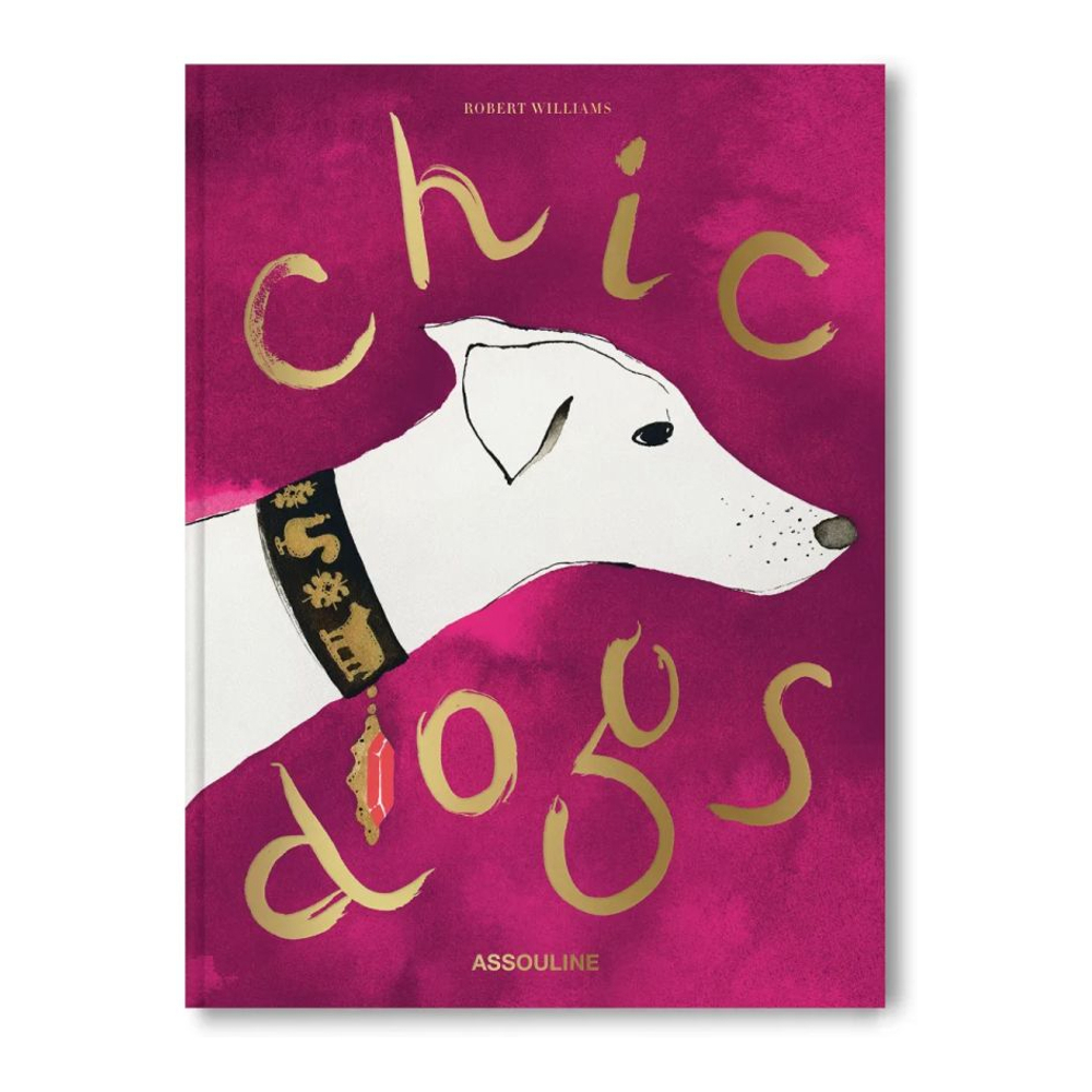 'Chic Dogs By Robert Williams' Buch