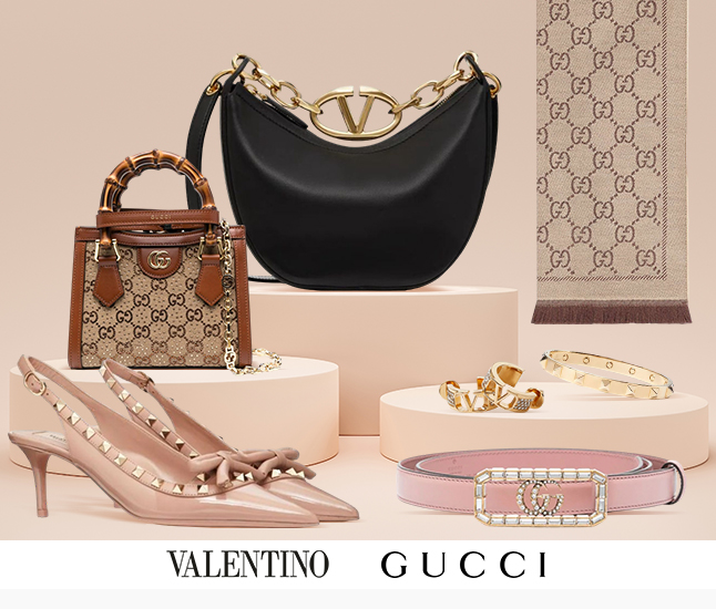 Gucci | Valentino
