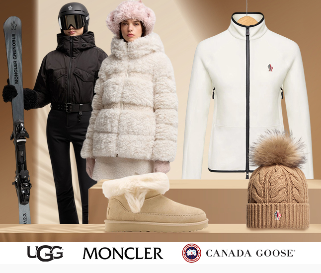UGG | Moncler | Canada Goose