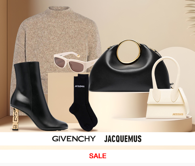 SALE: Givenchy | Jacquemus