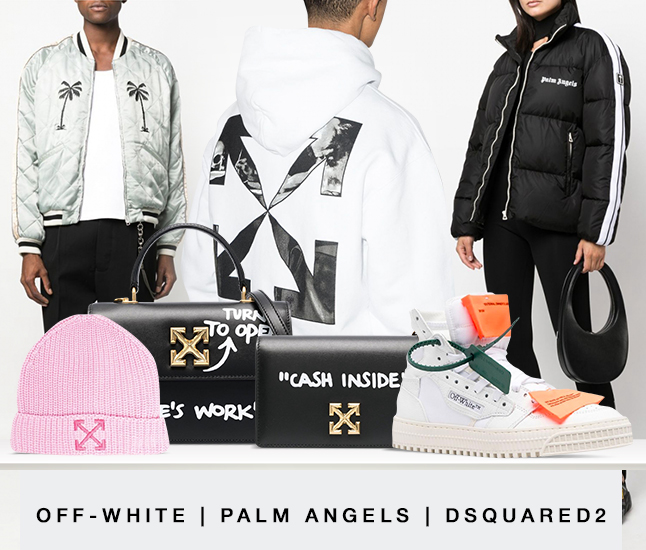 Off-White | Palm Angels | Dsquared2