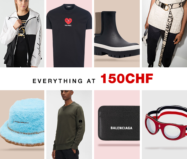 EVERYTHING AT 150CHF