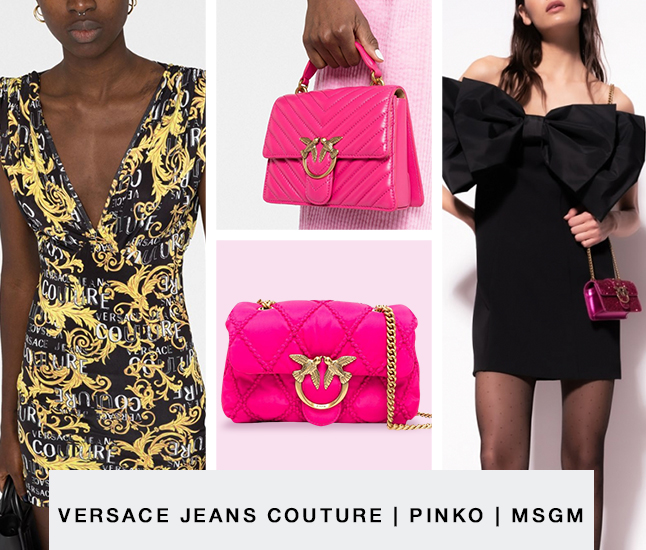 Versace Jeans Couture | Pinko | MSGM