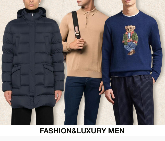 Fashion&Luxury Men