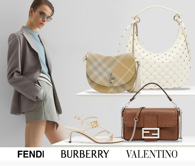 Fendi | Burberry | Valentino