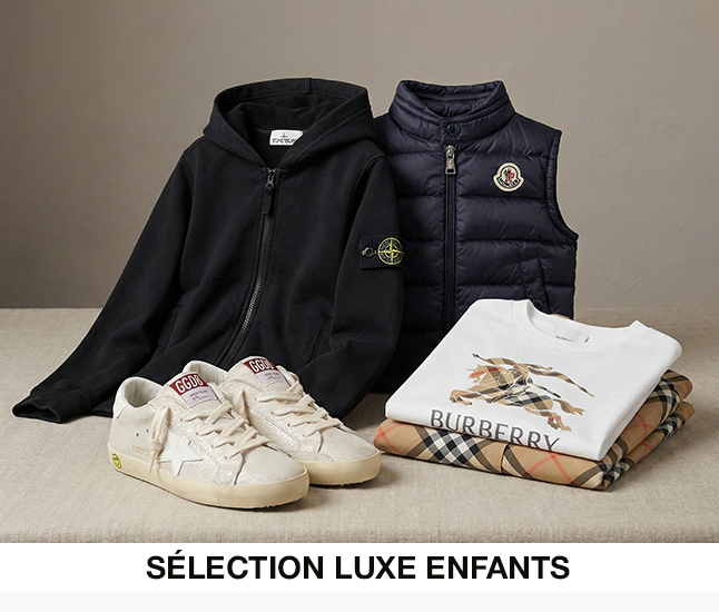 Sélection Luxe Enfants